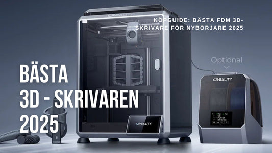 Bästa 3D-skrivare under 10 000 kr – Guide 2025