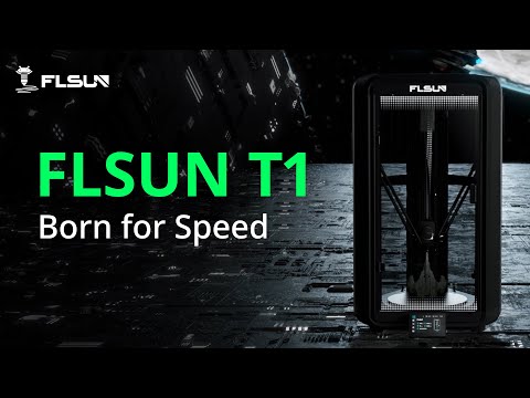 FLSUN - T1
