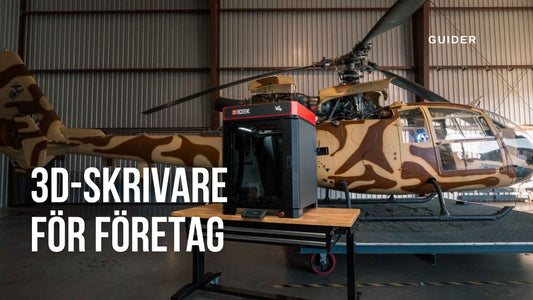 3D-skrivare för företag – Så väljer du rätt FDM-skrivare