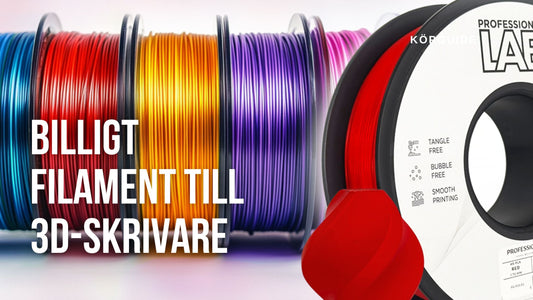 Billigt filament till 3D-skrivare – Så hittar du bästa filamentet till lägsta pris 2026