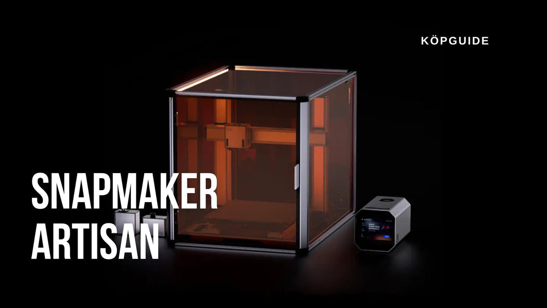 Snapmaker Artisan 3-in-1 Premium 3D Printer 40W – Komplett verkstad i en maskin