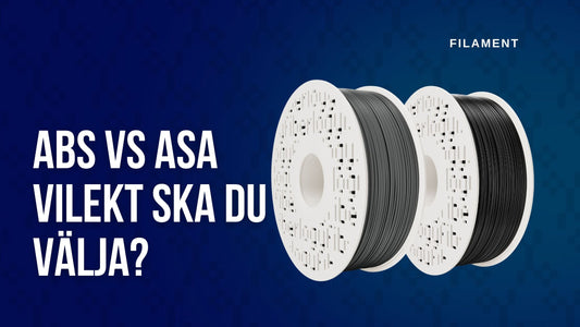ABS vs ASA – Vilket filament ska du välja?