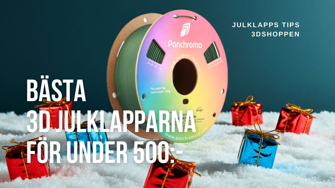 Prisvärda 3D-julklappar under 500 kr – perfekta val för både nybörjare och erfarna kreatörer