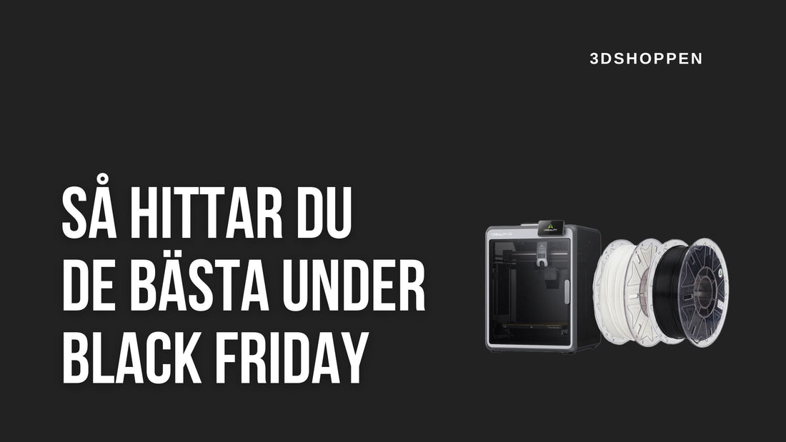Så hittar du de bästa Black Friday-erbjudandena på 3D-skrivare 2025