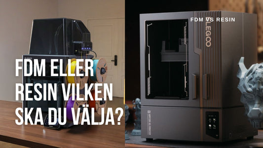 FDM eller resin – Vilken 3D-skrivare ska du välja?
